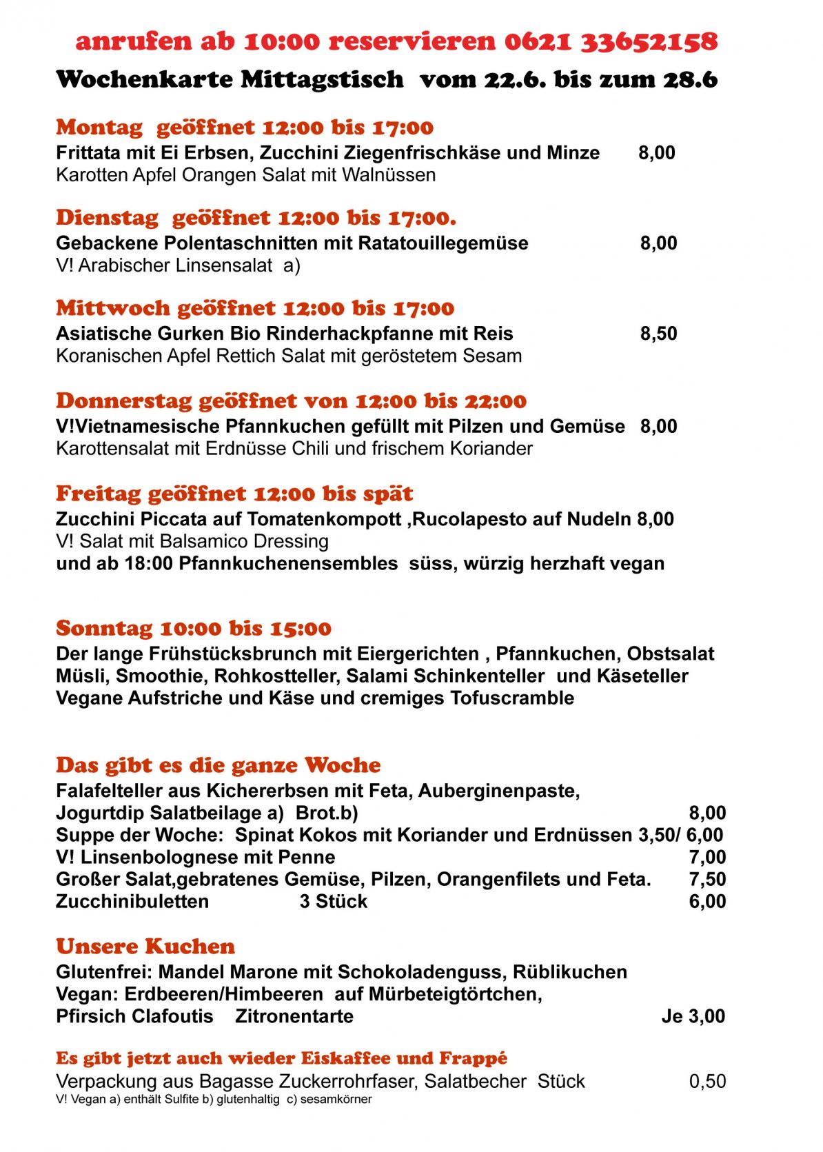 Wochenkarte Mittagstisch und kleine Gerichte vom 22.6. bis zum 28.6 ...